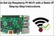 Setting up Raspberry Pi WiFi with Static IP on Raspbian Stretch